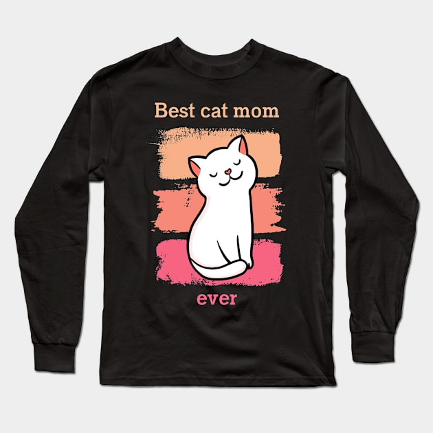 Cat t shirt - Best cat mom Long Sleeve T-Shirt by hobbystory